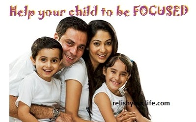 Help your child to be Focused