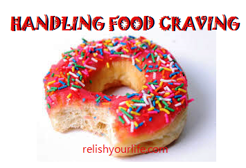 HANDLING FOOD CRAVING