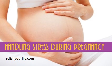 Handling stress during Pregnancy